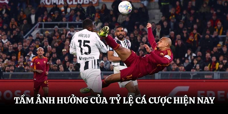 Tầm ảnh hưởng của tỷ lệ cá cược hiện nay